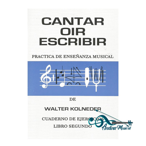 CANTAR OIR Y ESCRIBIR 2DO